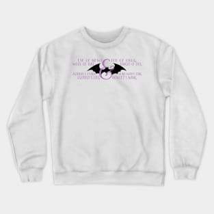 Eye of Newt, Toe of Frog Crewneck Sweatshirt